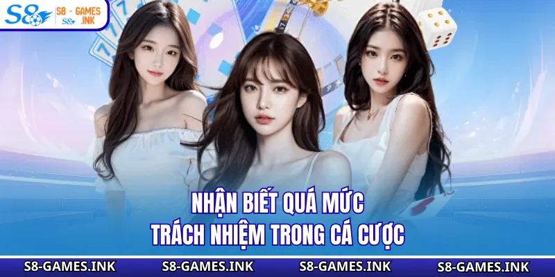 Nhận biết quá mức trách nhiệm trong cá cược